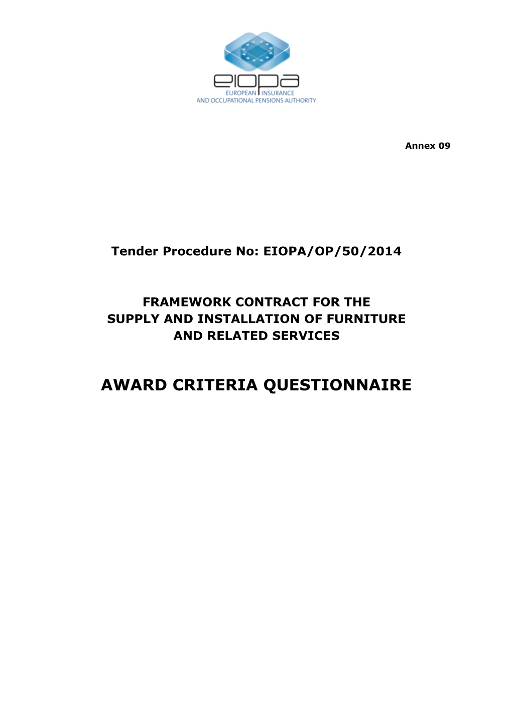 Annex 09 - Award Criteria Questionnaire