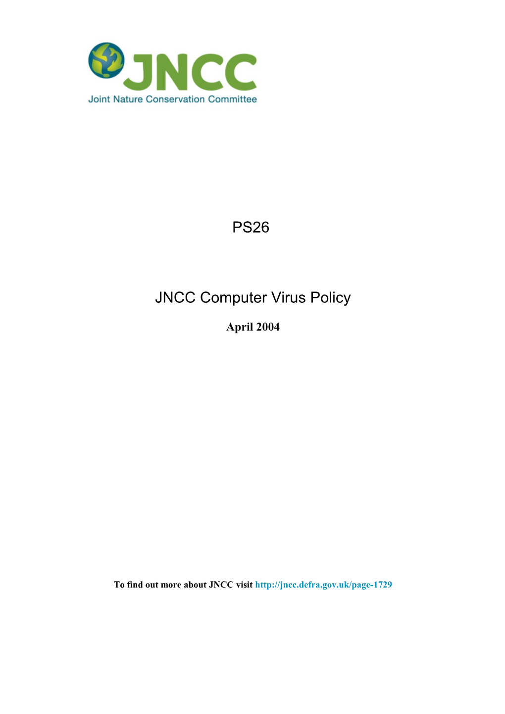 Annex V. Computer Viruses and the JNCC