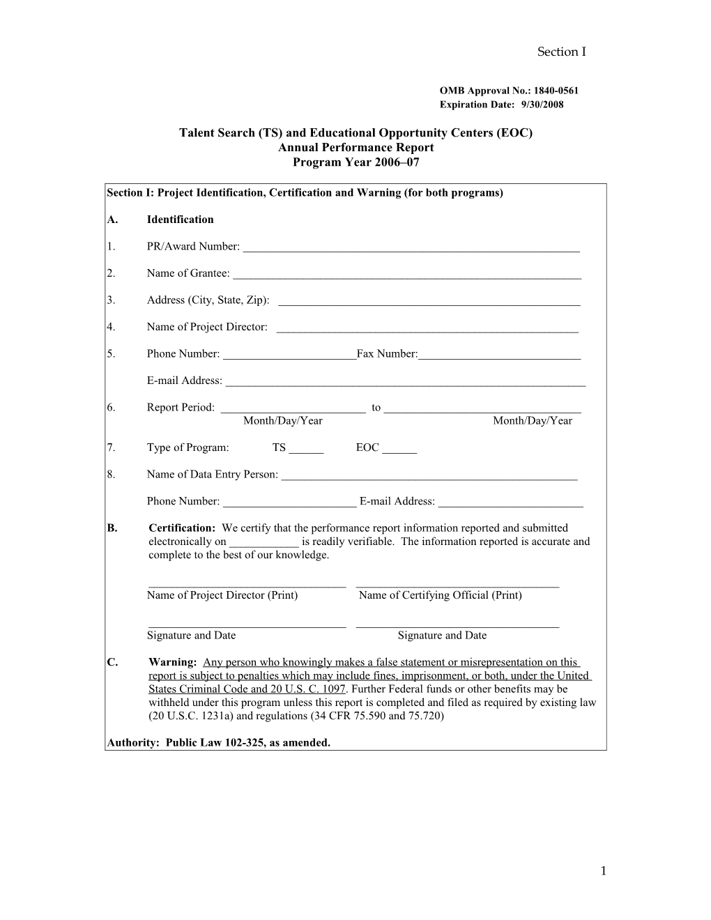 Annual Performance Report Form 2006-07 for the Talent Search Program and EOC Program (MS Word)