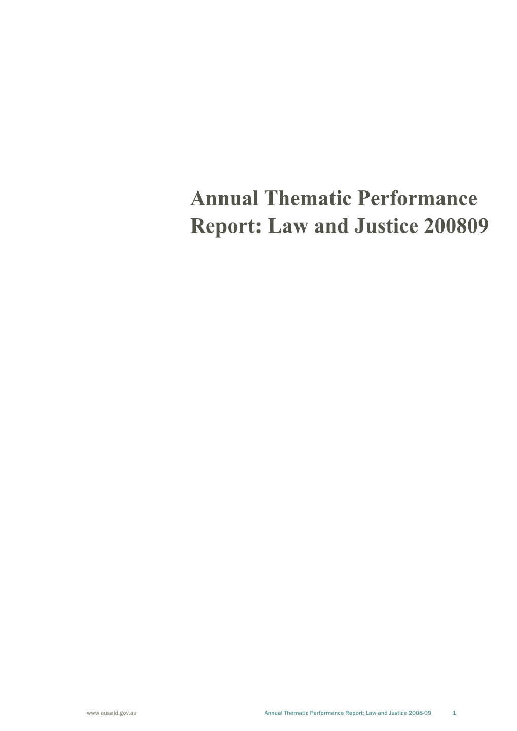 Annual Thematic Performance Report: Law and Justice200809