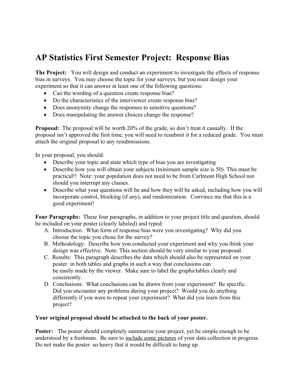 AP Statistics First Semester Project: Response Bias
