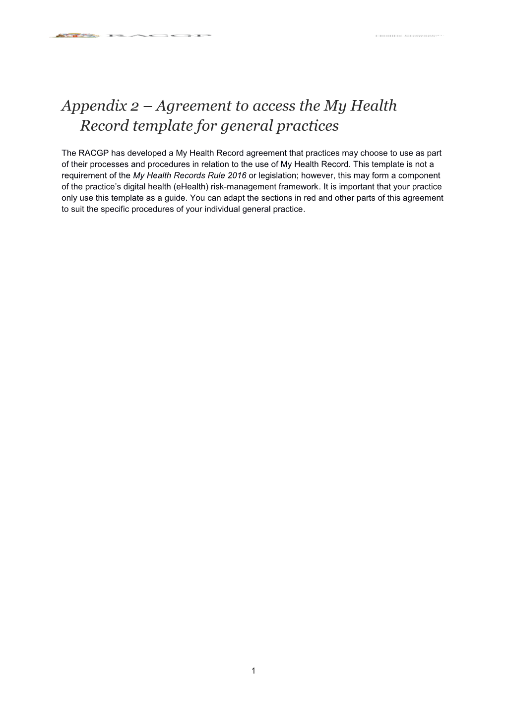 Appendix 2 Agreement to Access the My Health Record Template for General Practices