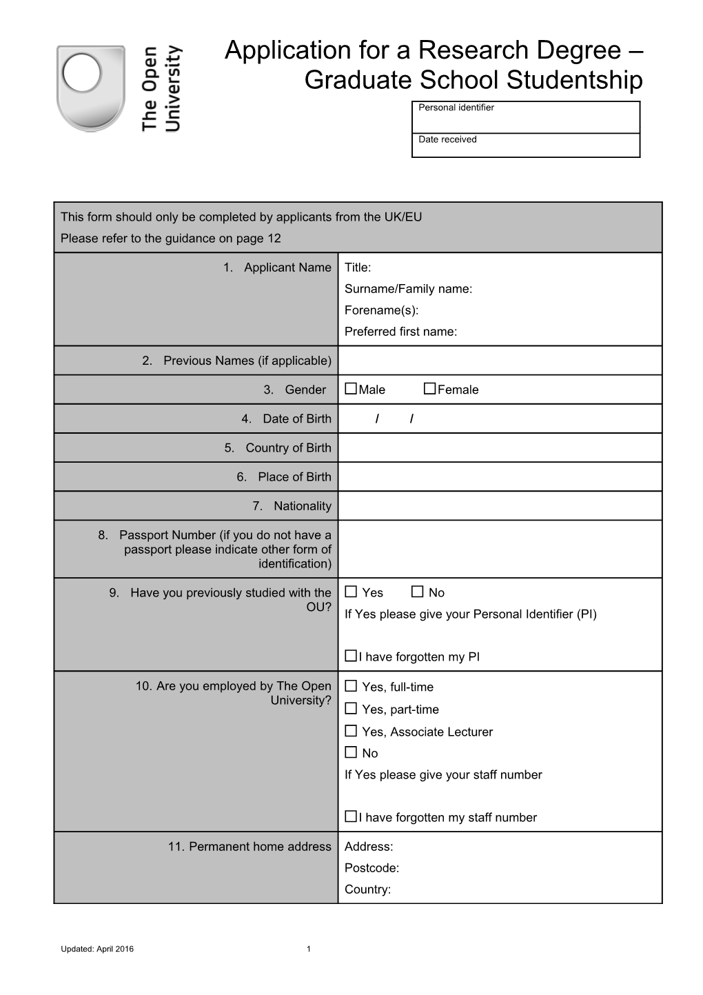 Application for a Research Degree Graduate School Studentship