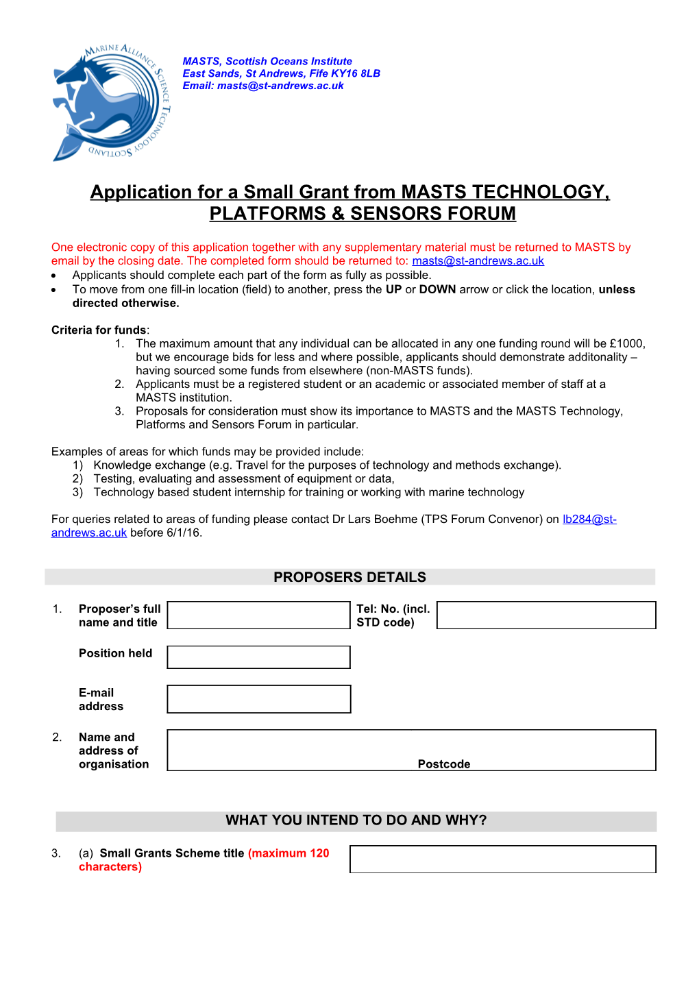 Application for a Small Grant from MASTSTECHNOLOGY, PLATFORMS & SENSORS FORUM
