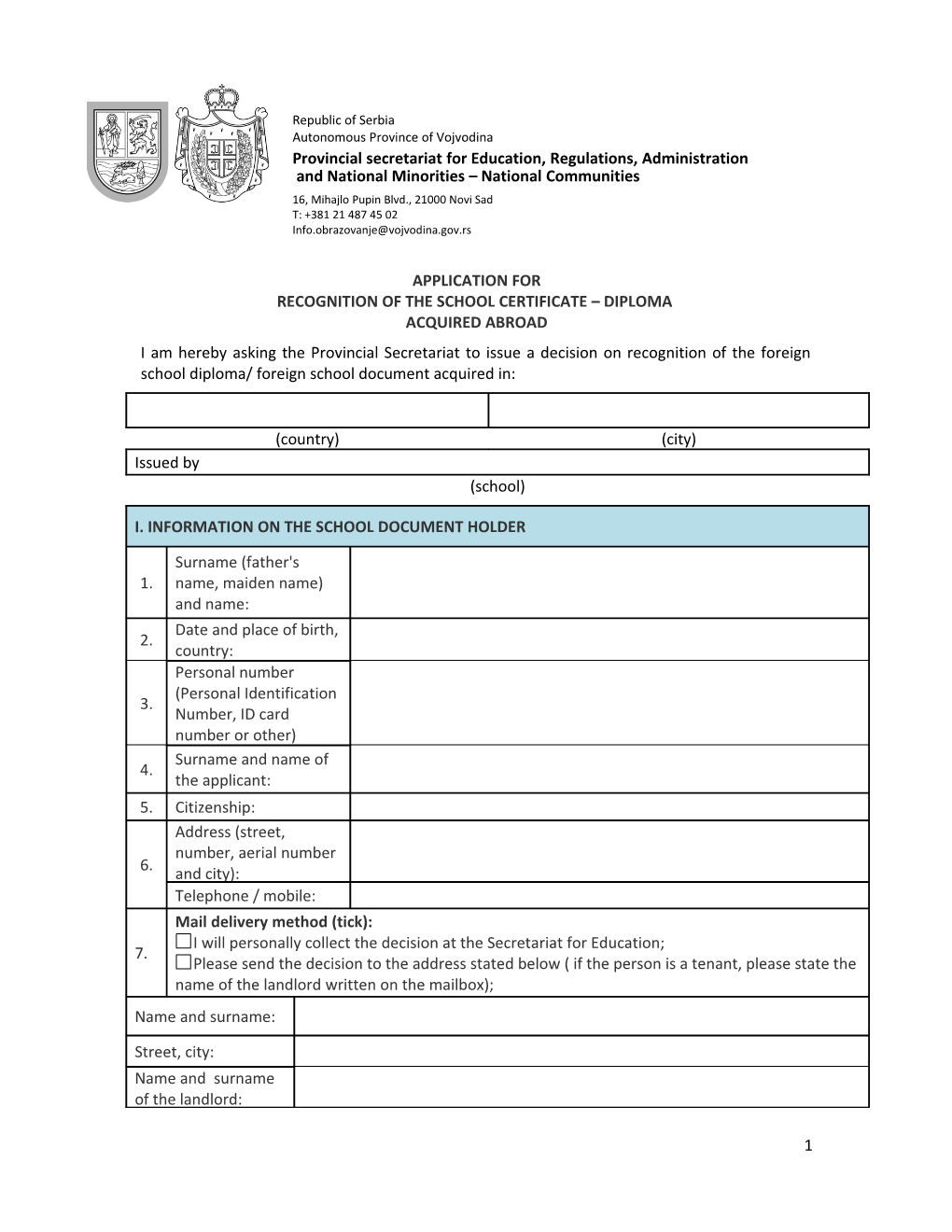 Application for Recognition of the School Certificate Diploma Acquired Abroad