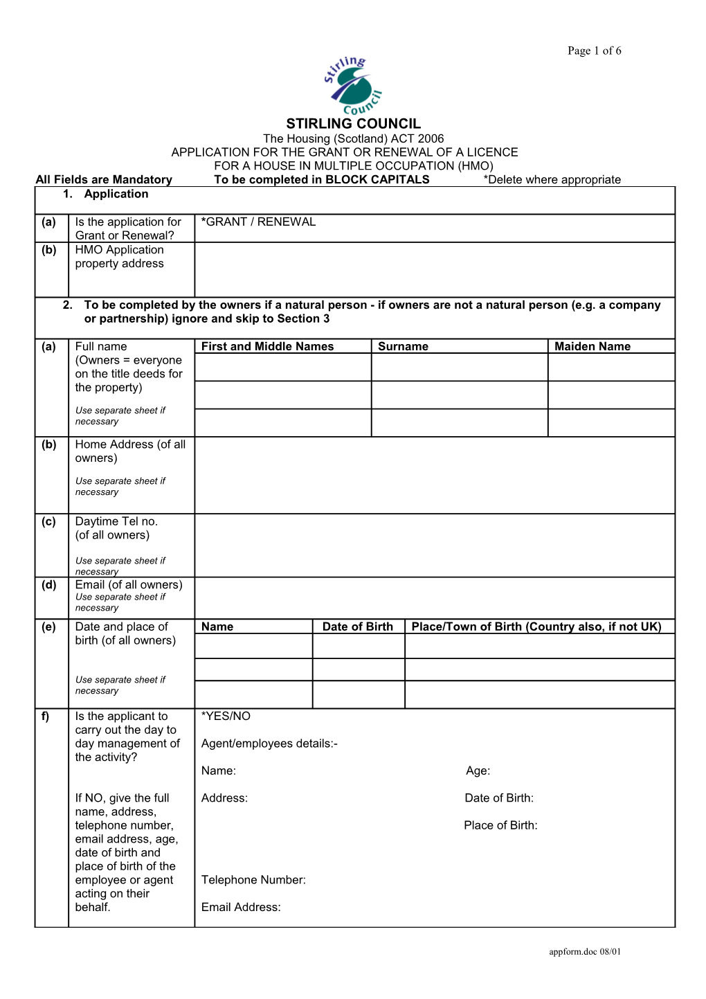 Application for the Grant Or Renewal of a Licence