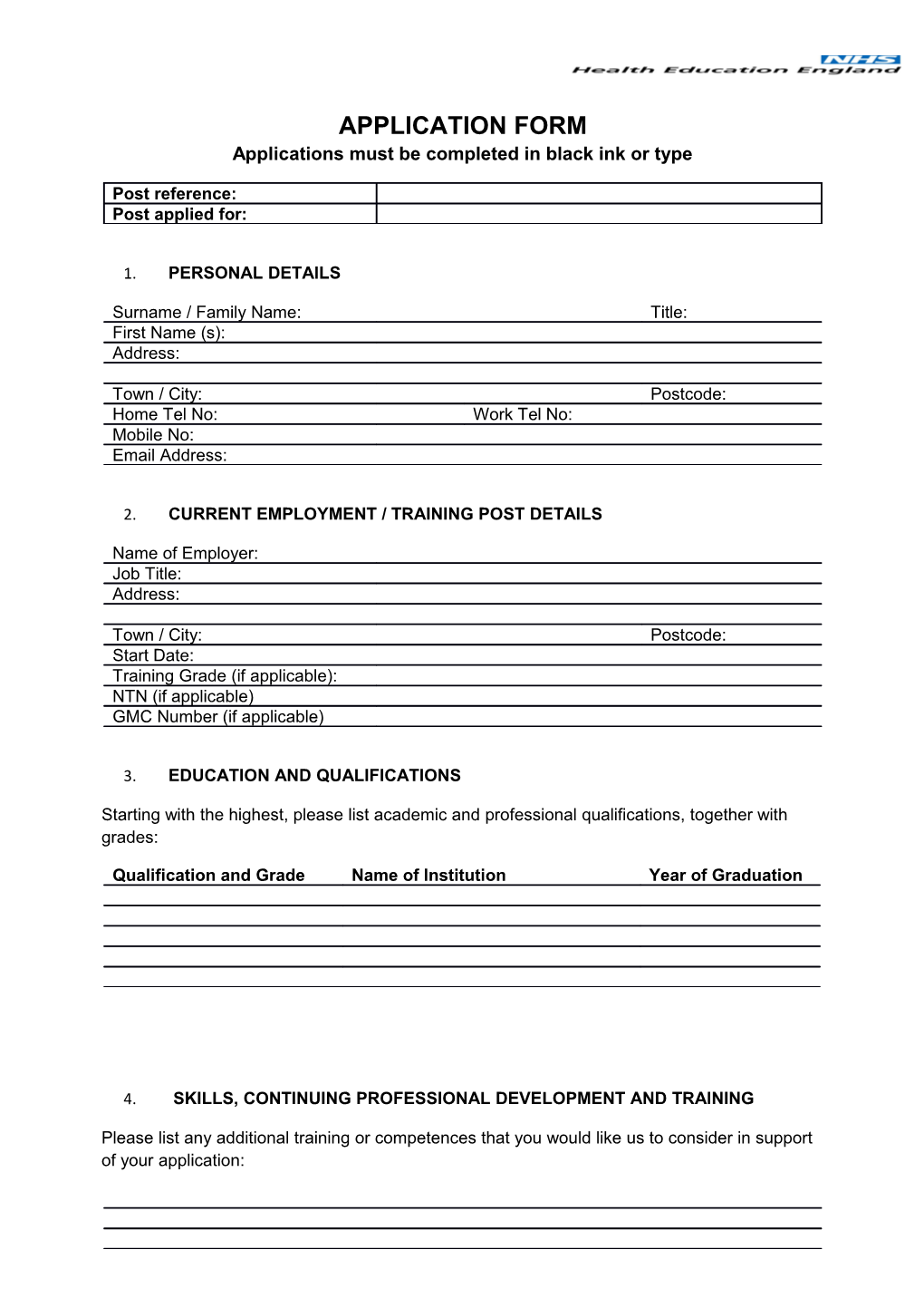 APPLICATION FORM Applications Must Be Completed in Black Ink Or Type