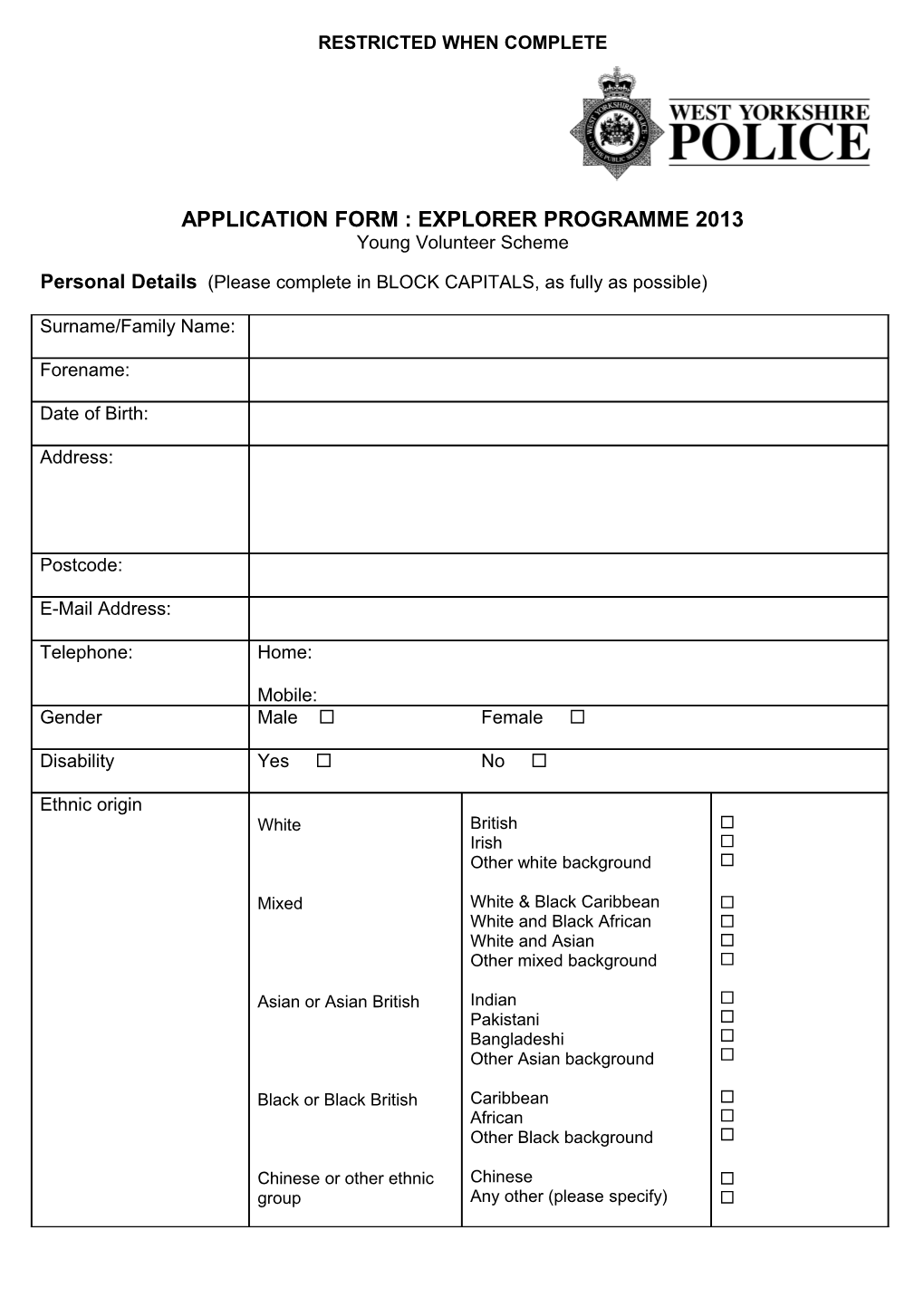 Application Form : Explorer Programme 2013