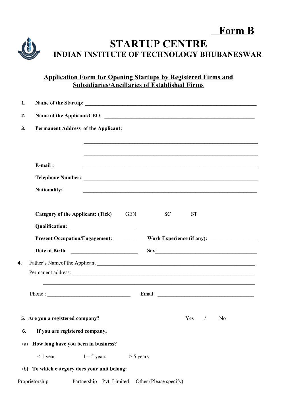 Application Form for Opening Startups by Registered Firms and Subsidiaries/Ancillaries