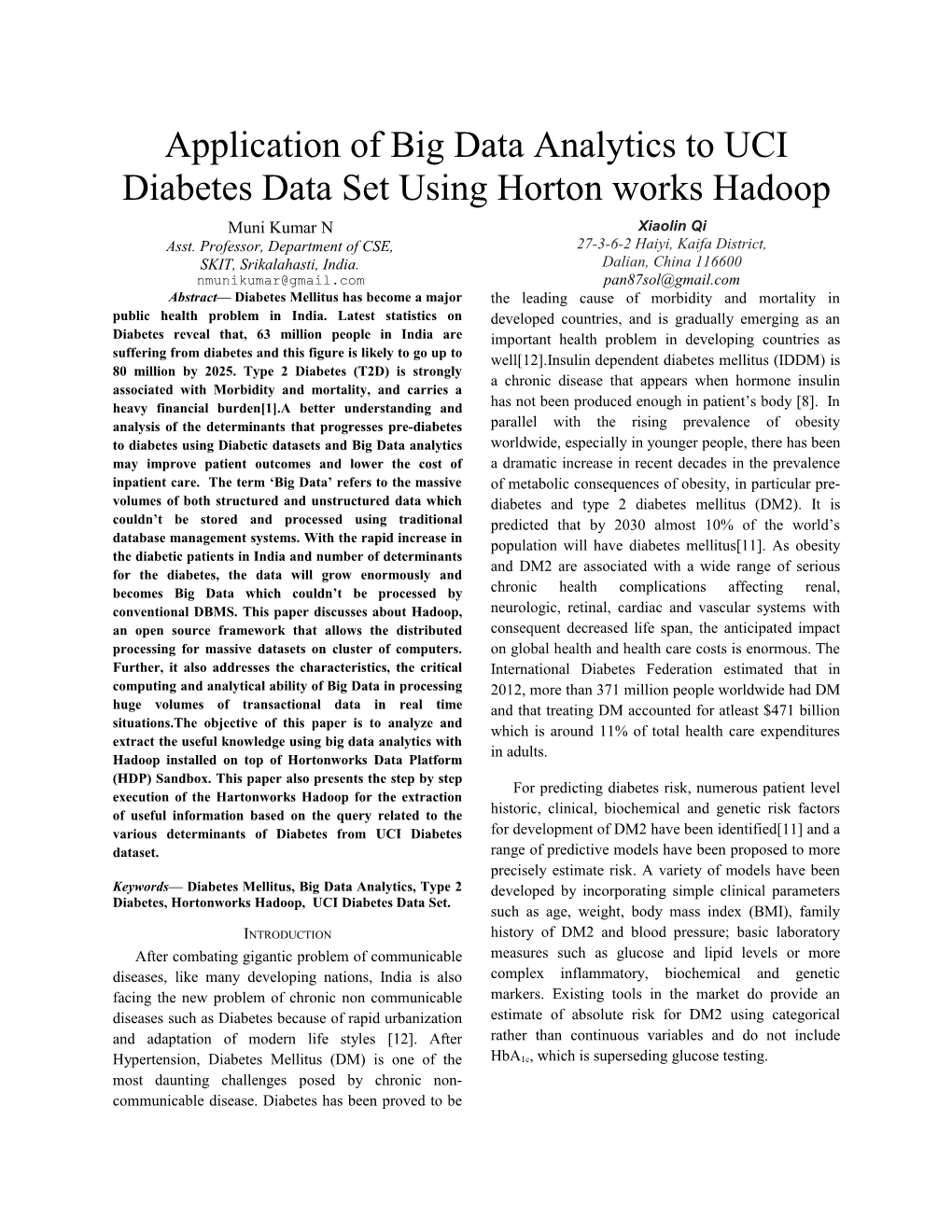 Application of Big Data Analytics to UCI Diabetesdata Set Usinghortonworks Hadoop