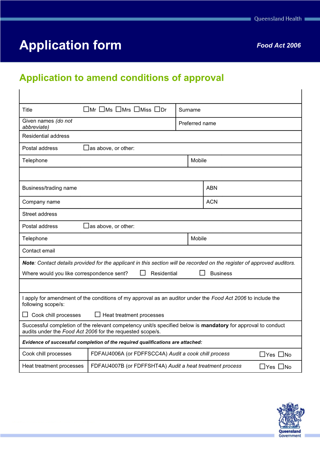 Application to Amend Conditions of Approval As a Food Auditor