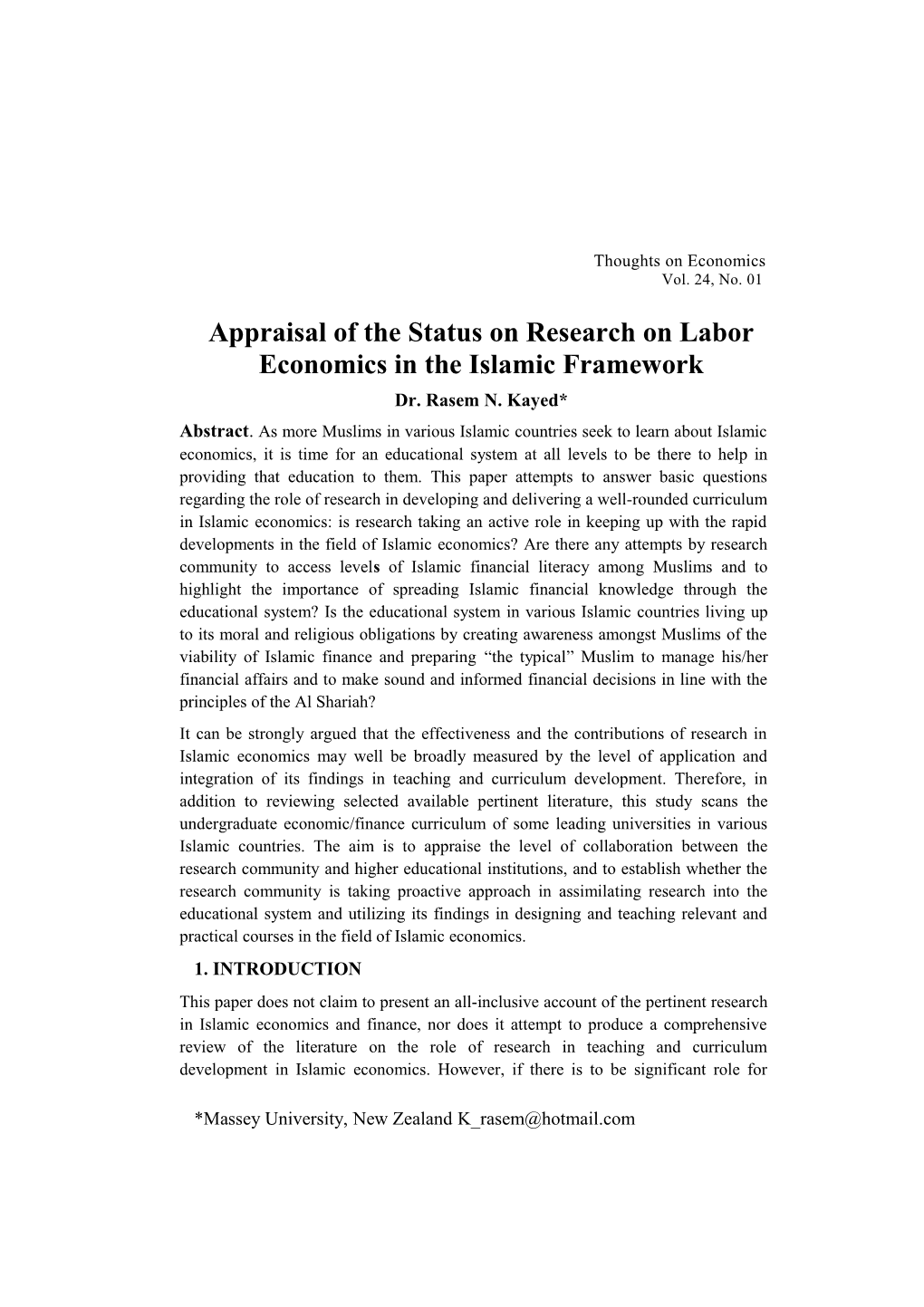 Appraisal of the Status on Research on Labor Economics in Theislamic Framework