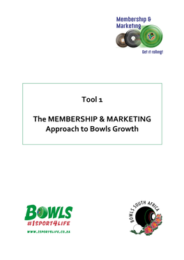 Approach to Bowls Growth