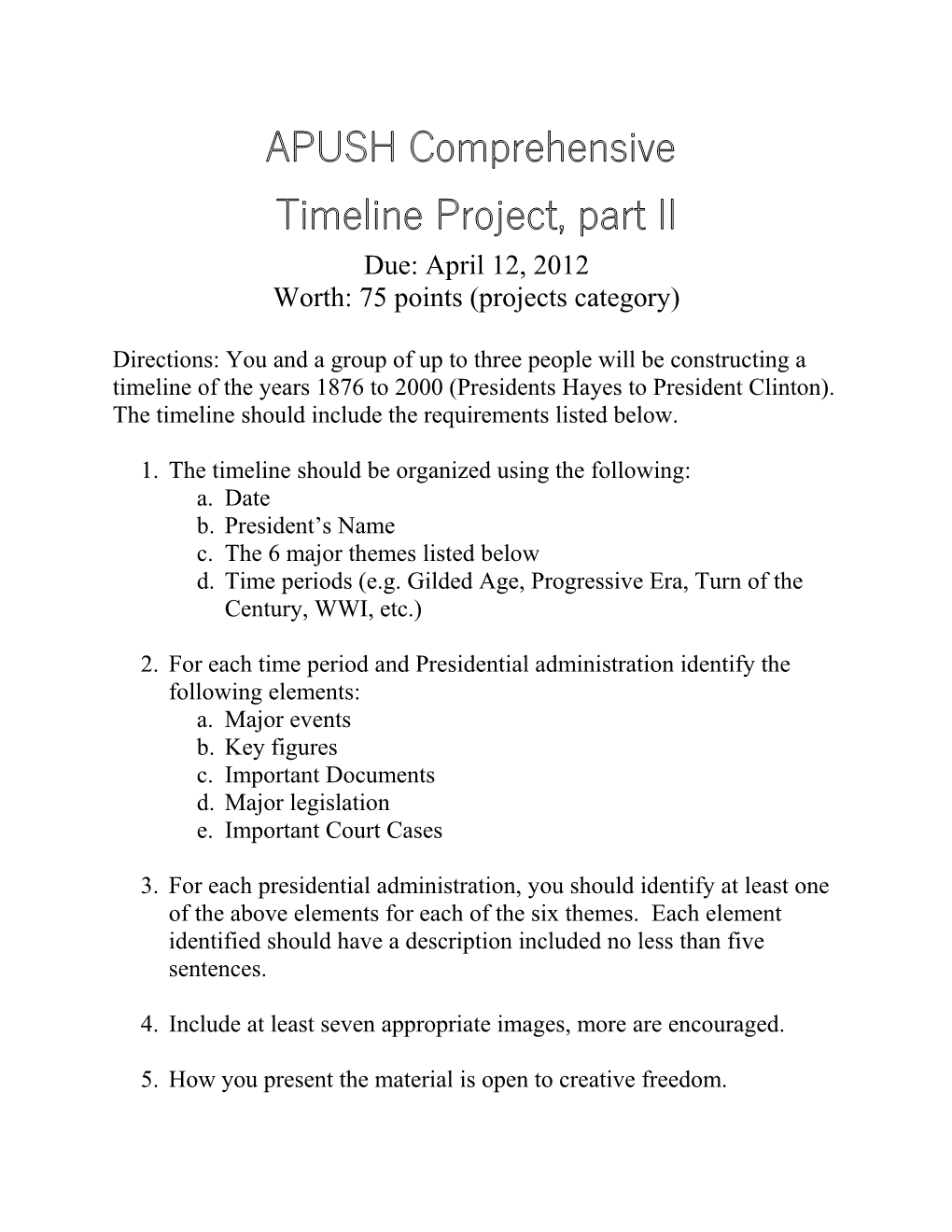 APUSH Comprehensive Timeline Project