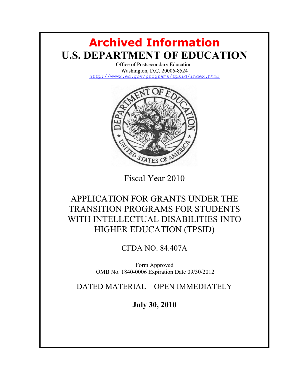 Archived FY 2010 Grant Application - Transition Programs for Students with Intellectual