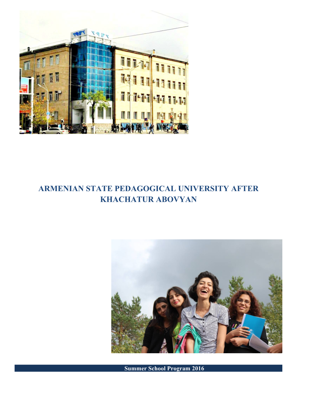 Armenian State Pedagogical University After Khachatur Abovyan