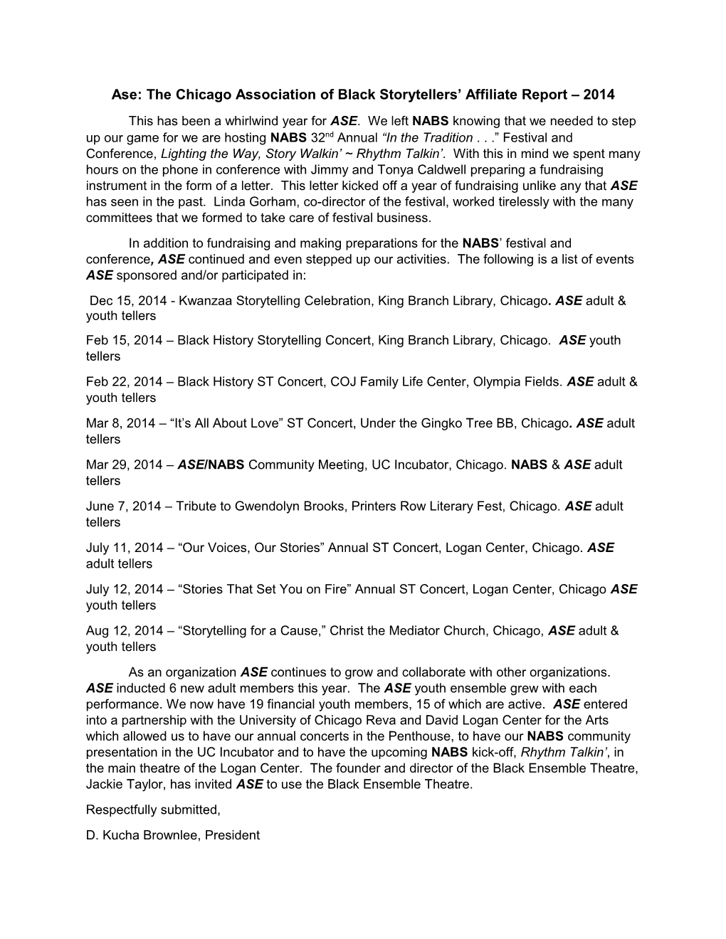Ase: the Chicago Association of Black Storytellers Affiliate Report 2014