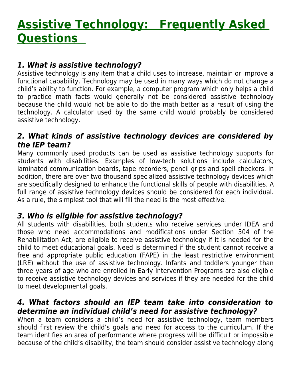 Assistive Technology: Frequently Asked Questions