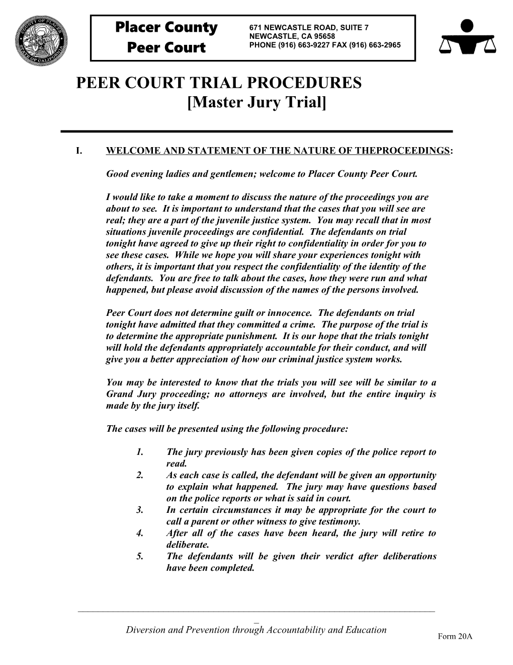 Attached Is the Placer County Peer Court Board of Director Application
