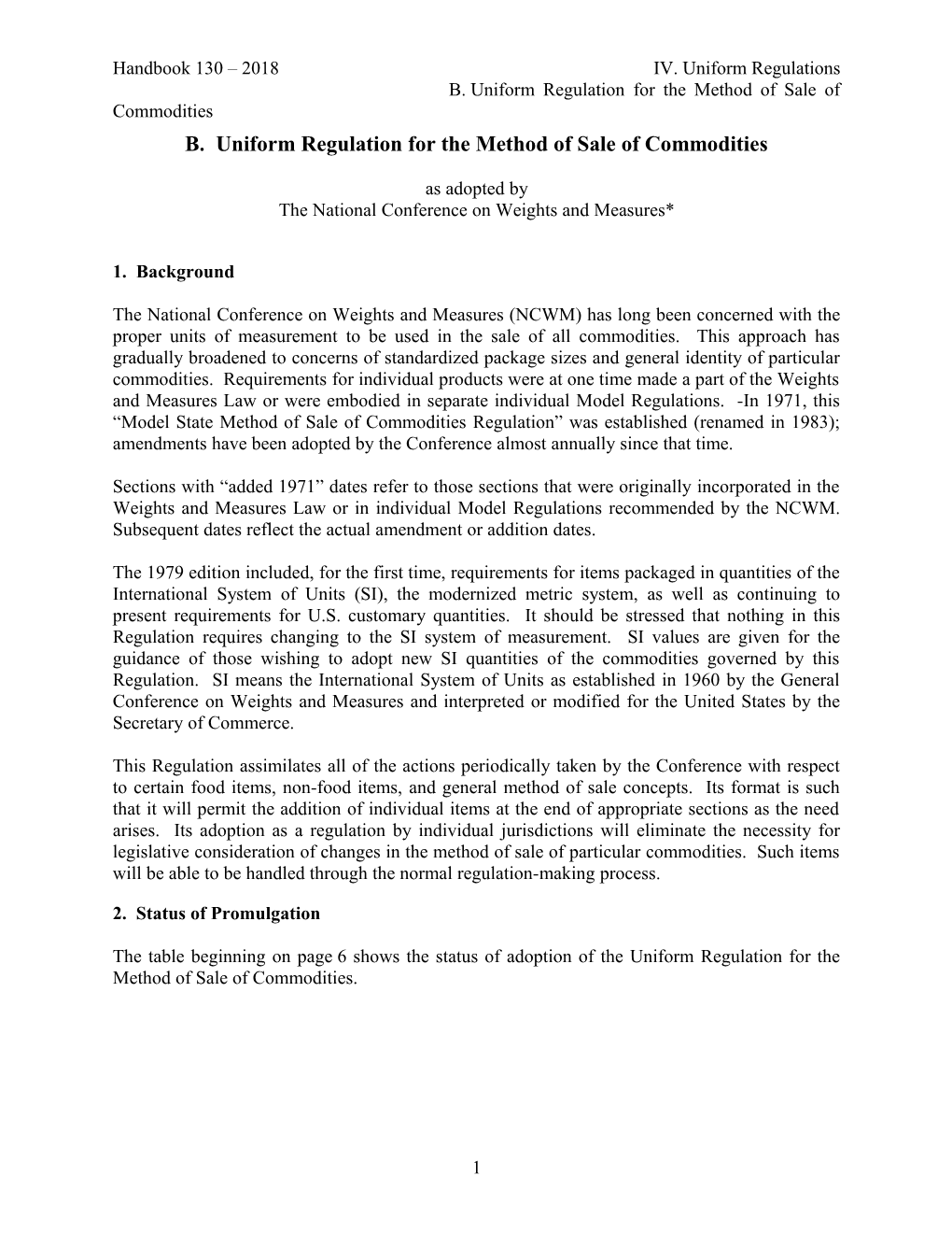 B.Uniform Regulation for the Method of Sale of Commodities