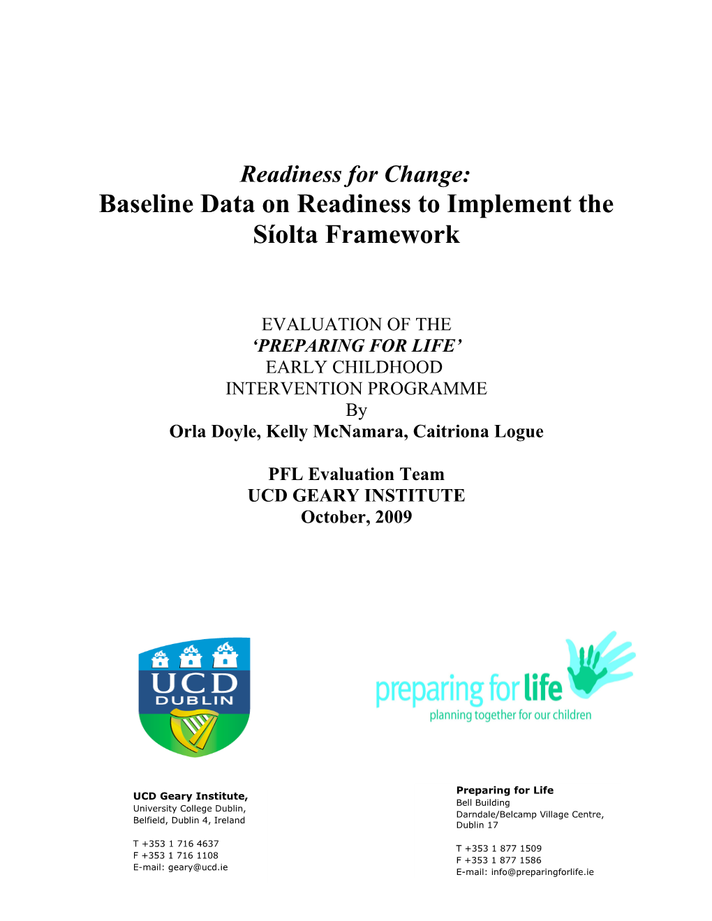 Baseline Data on Readiness to Implement the Síolta Framework