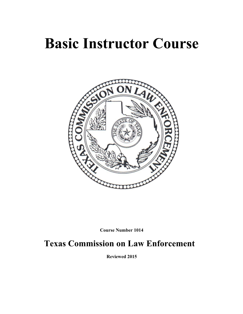 Basic Instructor Certification Course