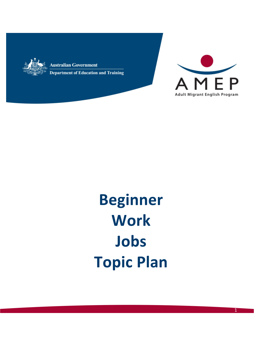 Beginner Work Jobs Topic Plan
