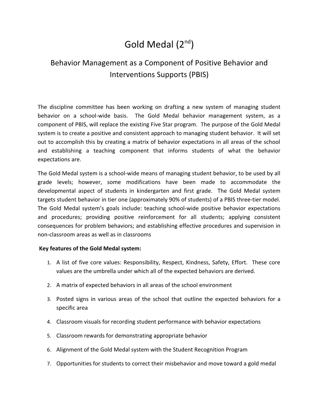 Behavior Management As a Component of Positive Behavior and Interventions Supports (PBIS)