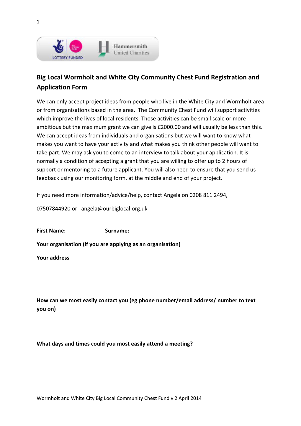 Big Local Wormholt and White City Community Chest Fund Registration and Application Form