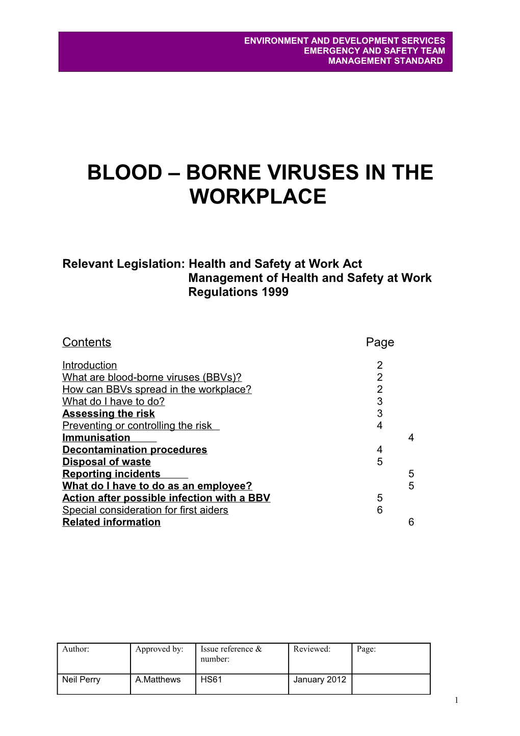 Blood-Borne Viruses in the Workplace