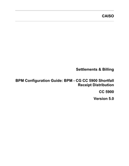 BPM - CG CC 5900 Shortfall Receipt Distribution