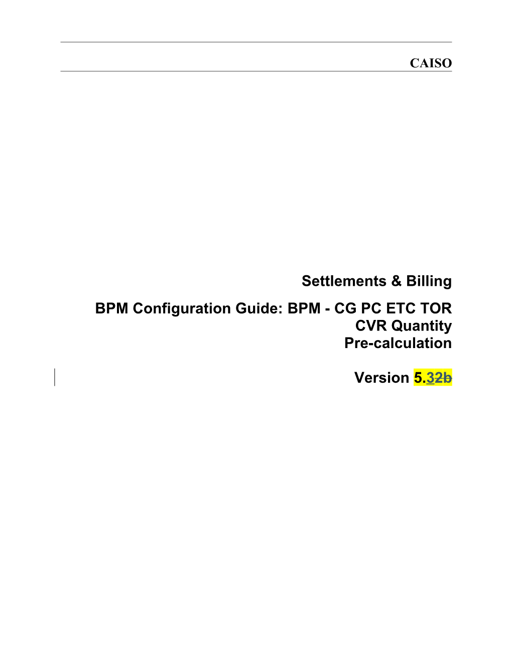 BPM - CG PC ETC TOR CVR Quantity