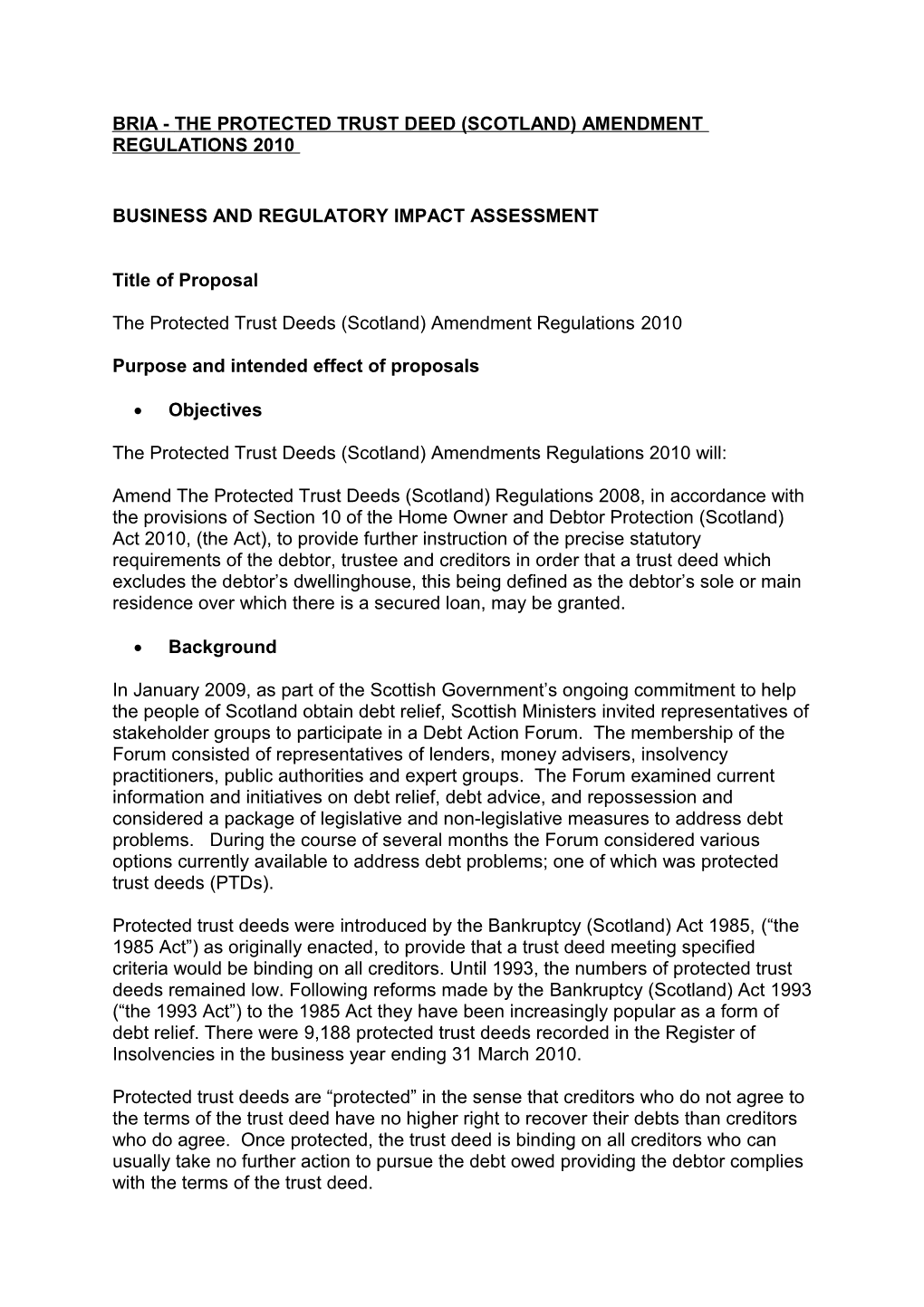 Bria - the Protected Trust Deed (Scotland) Amendment Regulations 2010