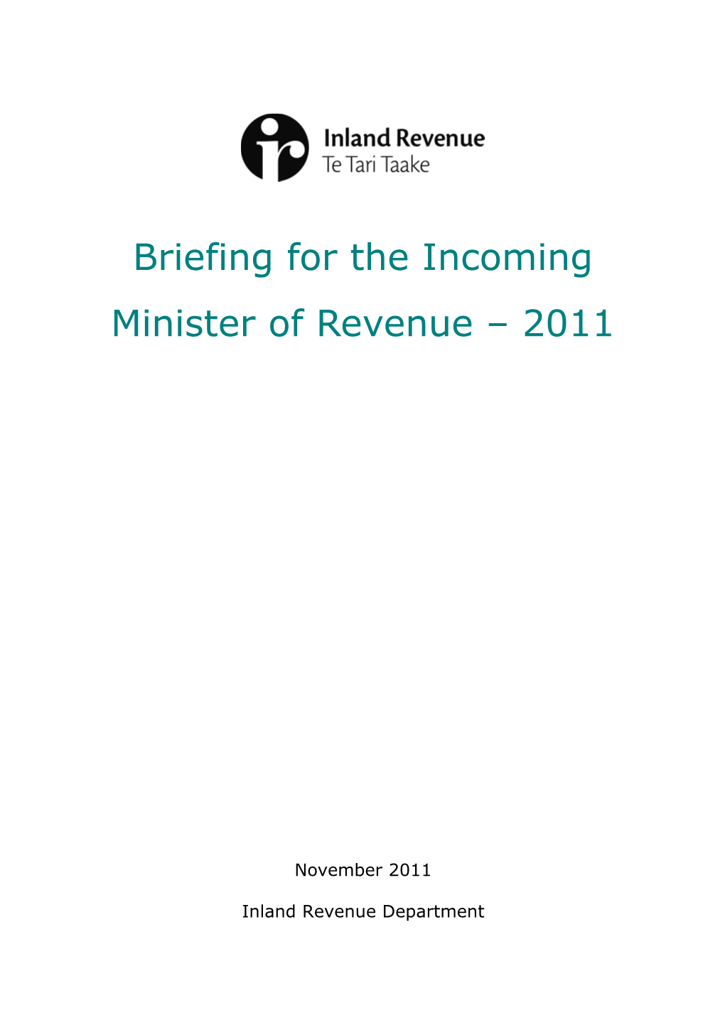 Briefing to the Incoming Minsiter of Revenue - 2011