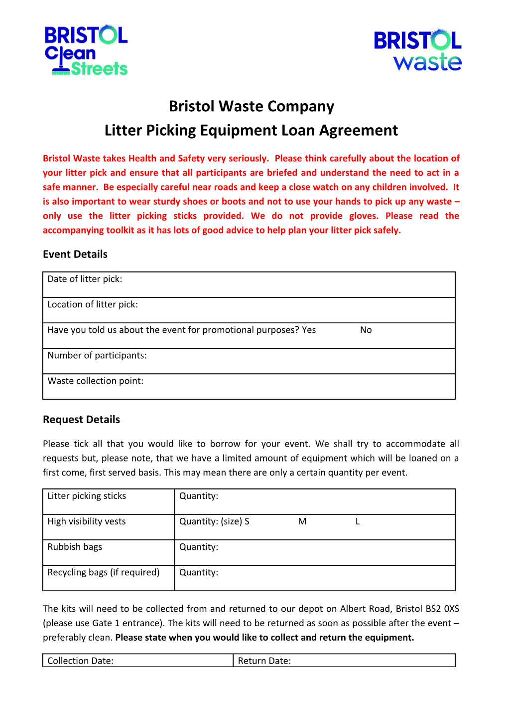 Bristol Waste Company Litter Picking Equipment Loan Agreement