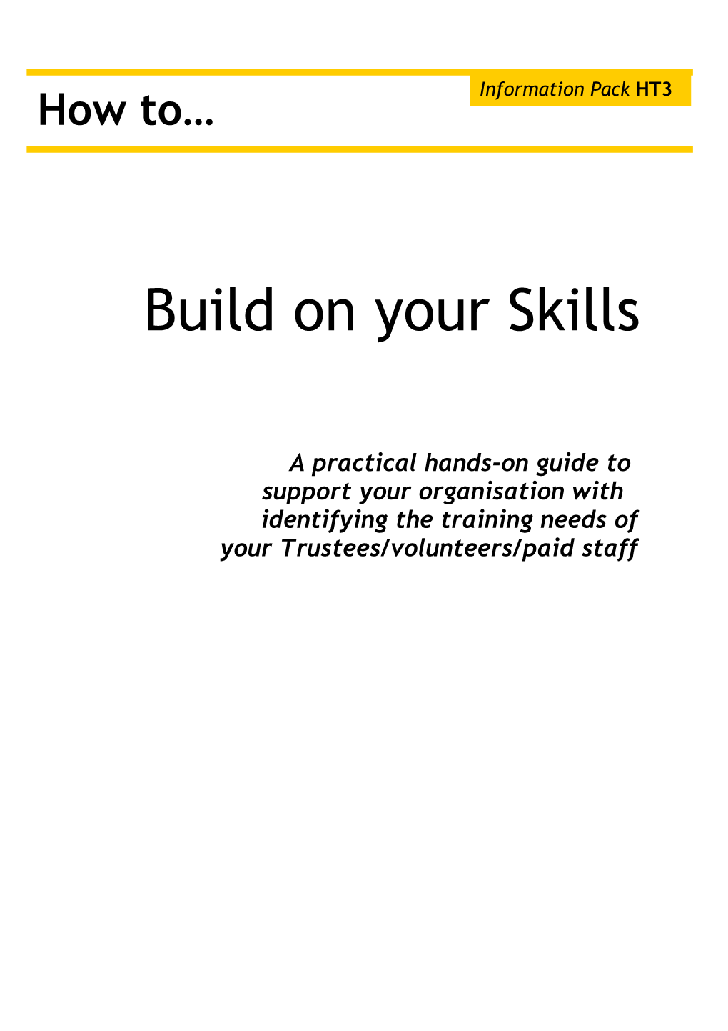 Build on Your Skills (BYS) Workshop