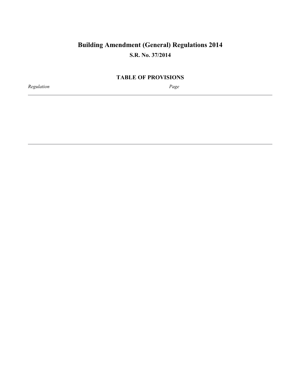 Building Amendment (General) Regulations 2014