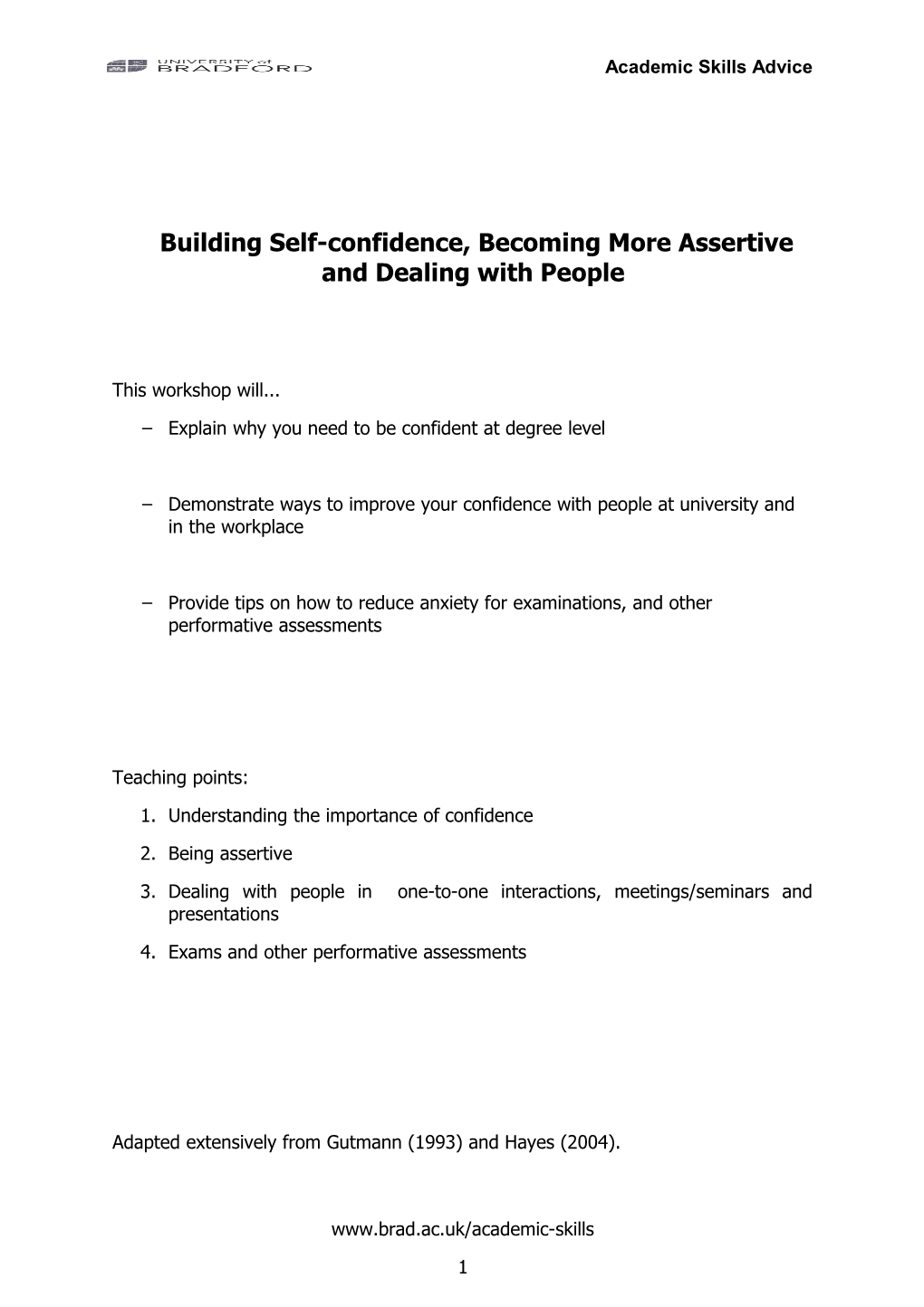 Building Self-Confidence, Becoming More Assertive and Dealing with People