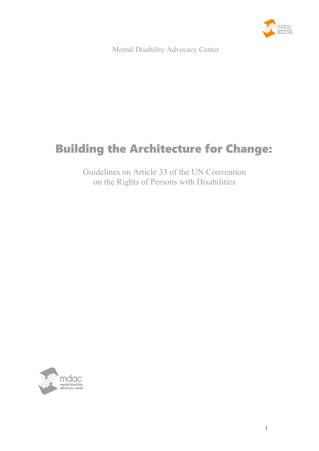 Building the Architecture for Change