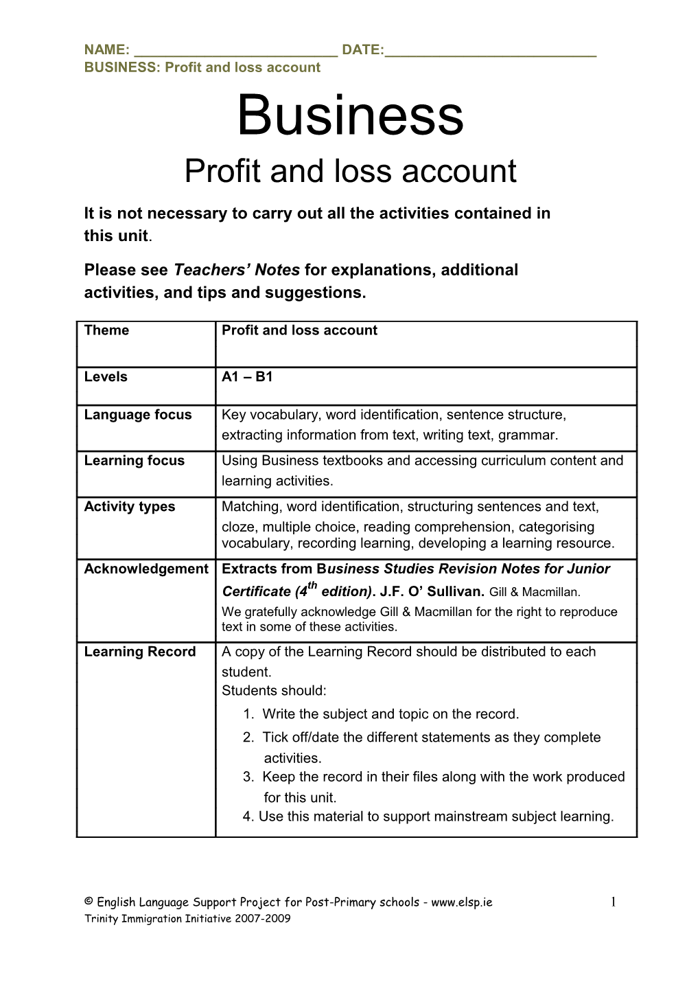 BUSINESS: Profit and Loss Account