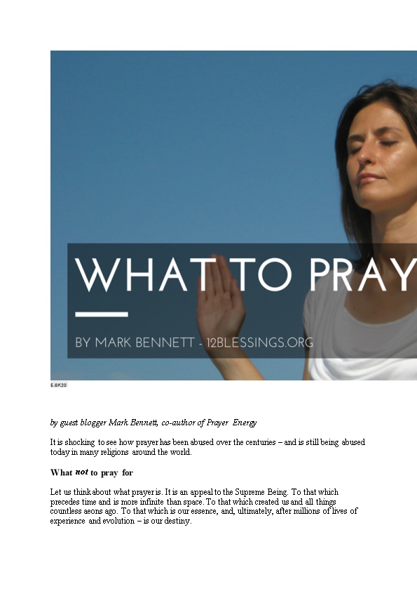 By Guest Blogger Mark Bennett, Co-Author of Prayer Energy