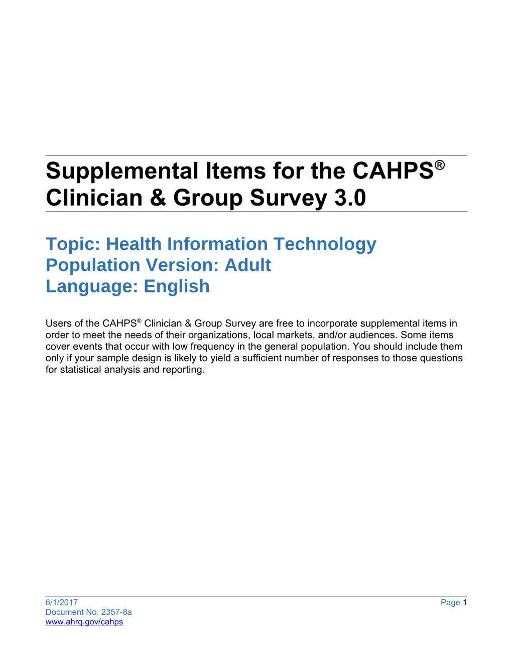 CAHPS Clinician & Group Survey 3.0Supplemental Items: Health Information Technology