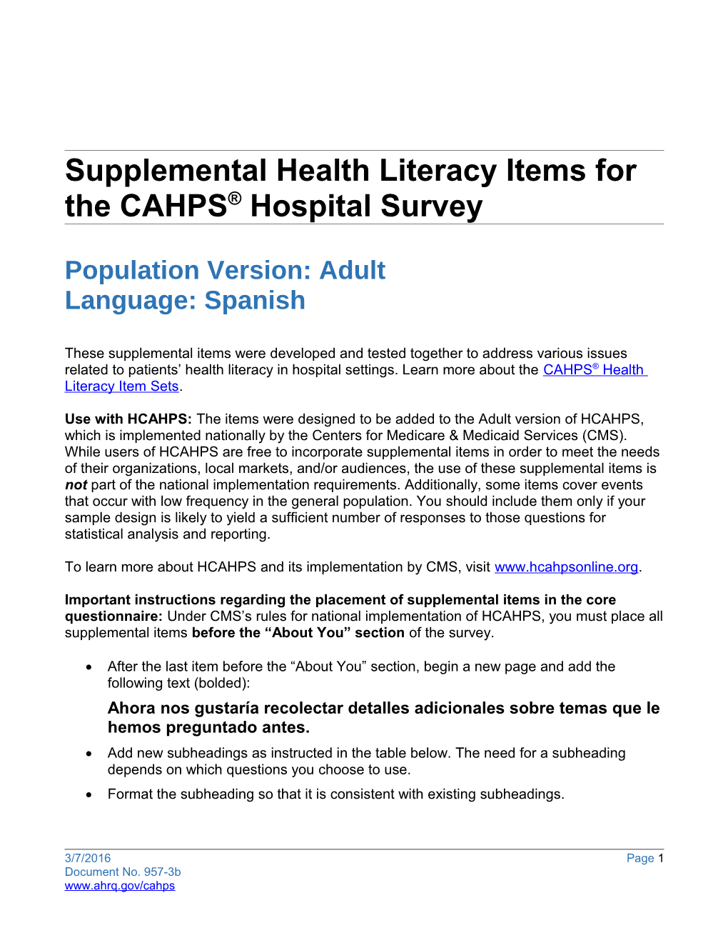 CAHPS Hospital Surveysupplemental Items: Health Literacy