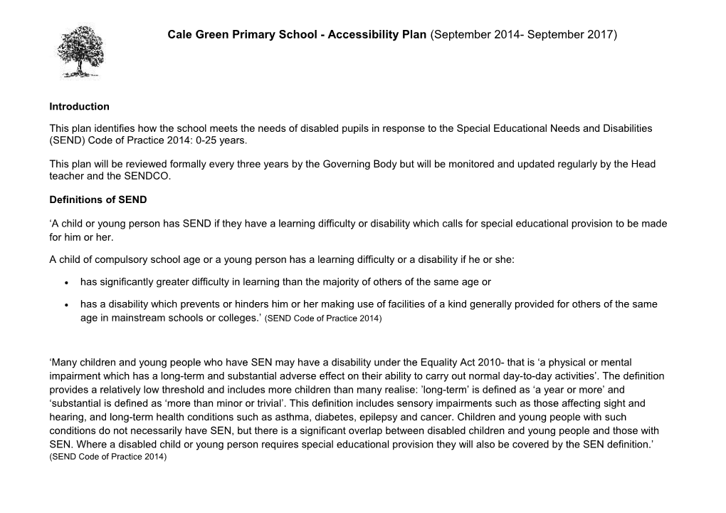 Calegreenprimary School - Accessibility Plan (September 2014- September 2017)