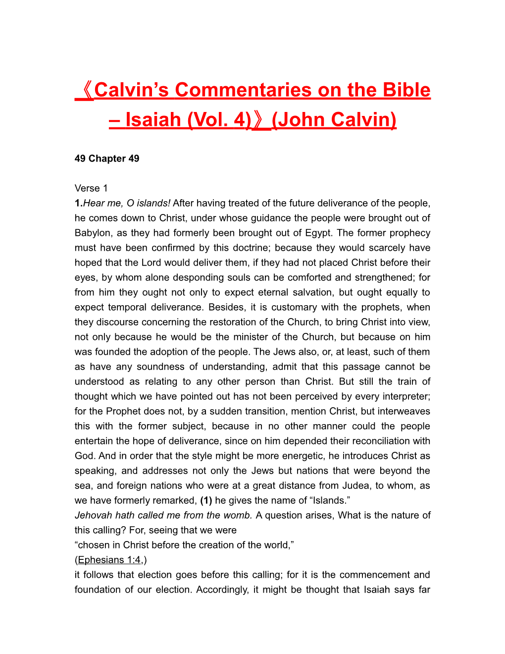 Calvin S Commentaries on the Bible Isaiah (Vol. 4) (John Calvin)