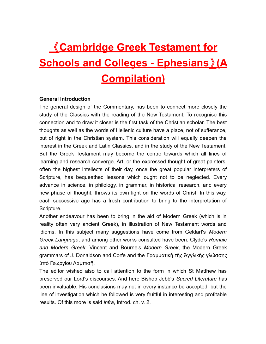 Cambridgegreek Testament for Schools and Colleges-Ephesians (A Compilation)