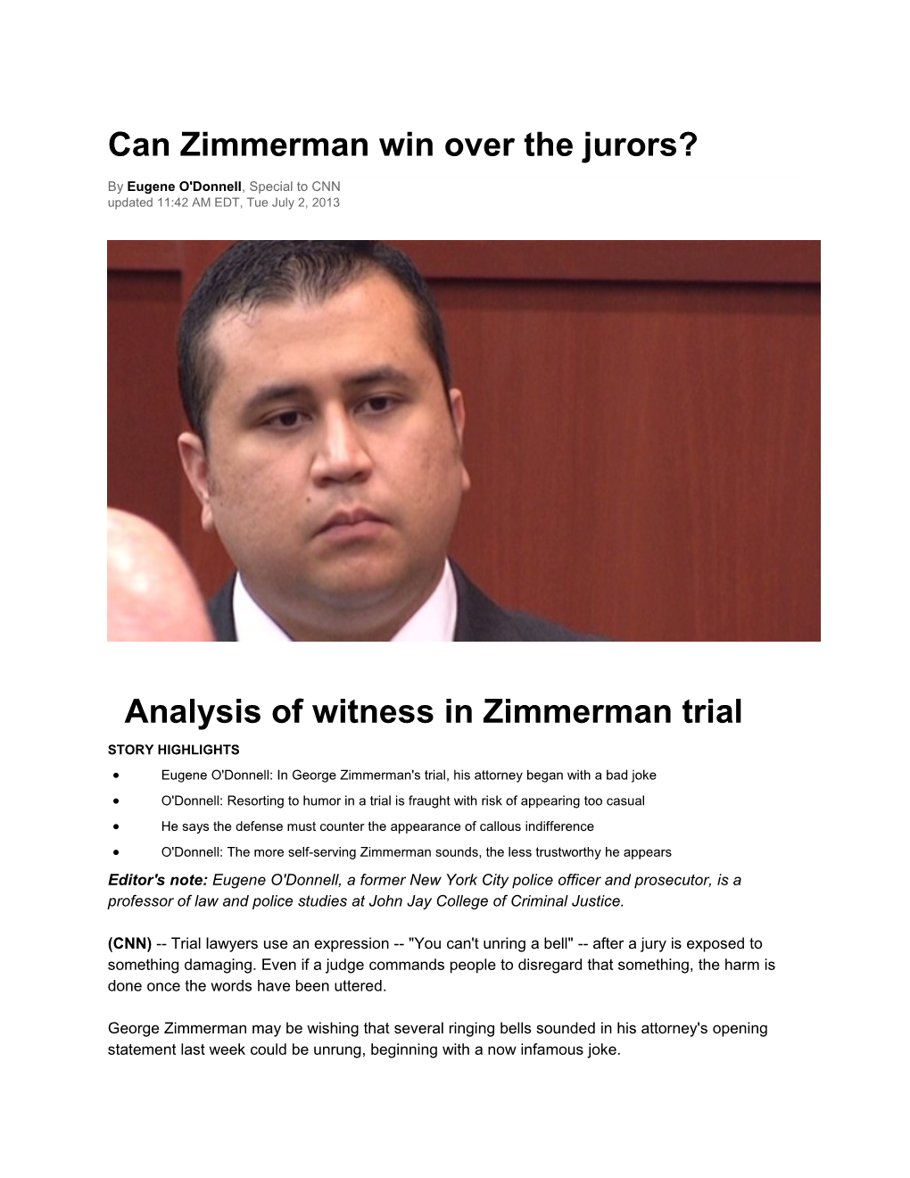 Can Zimmerman Win Over the Jurors?