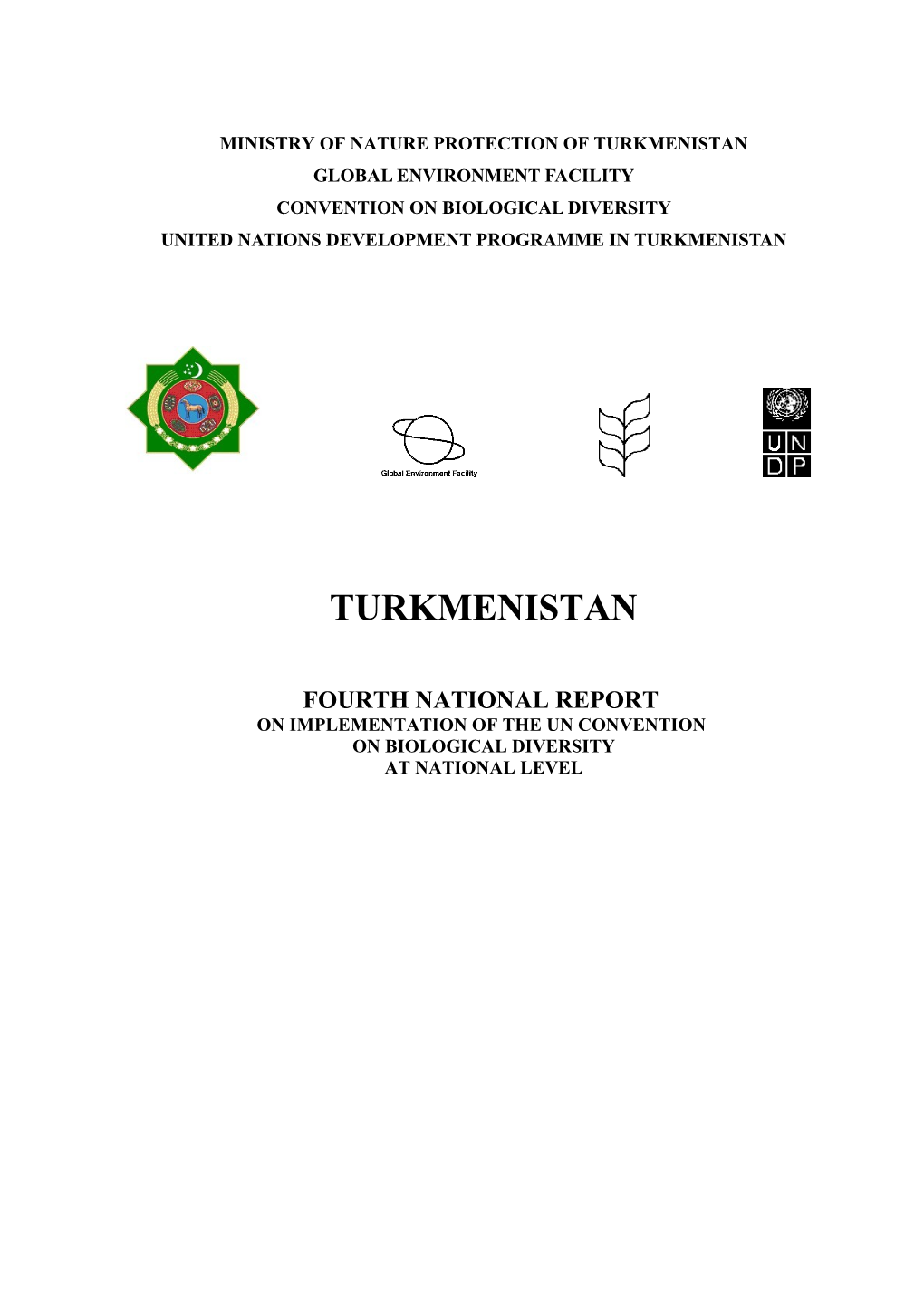 CBD Fourth National Report - Turkmenistan (English Version)