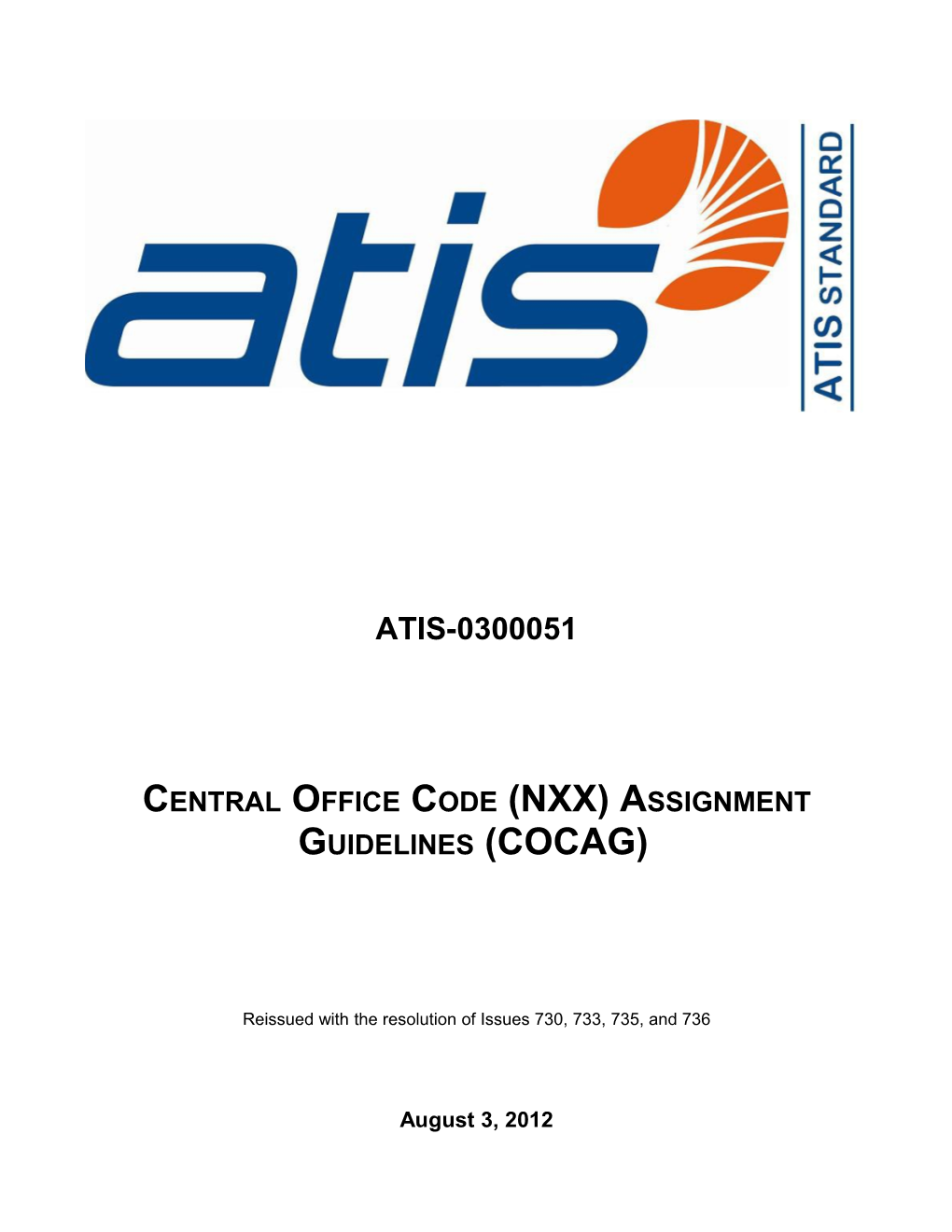 Central Office Code (NXX) Assignment Guidelines (COCAG)