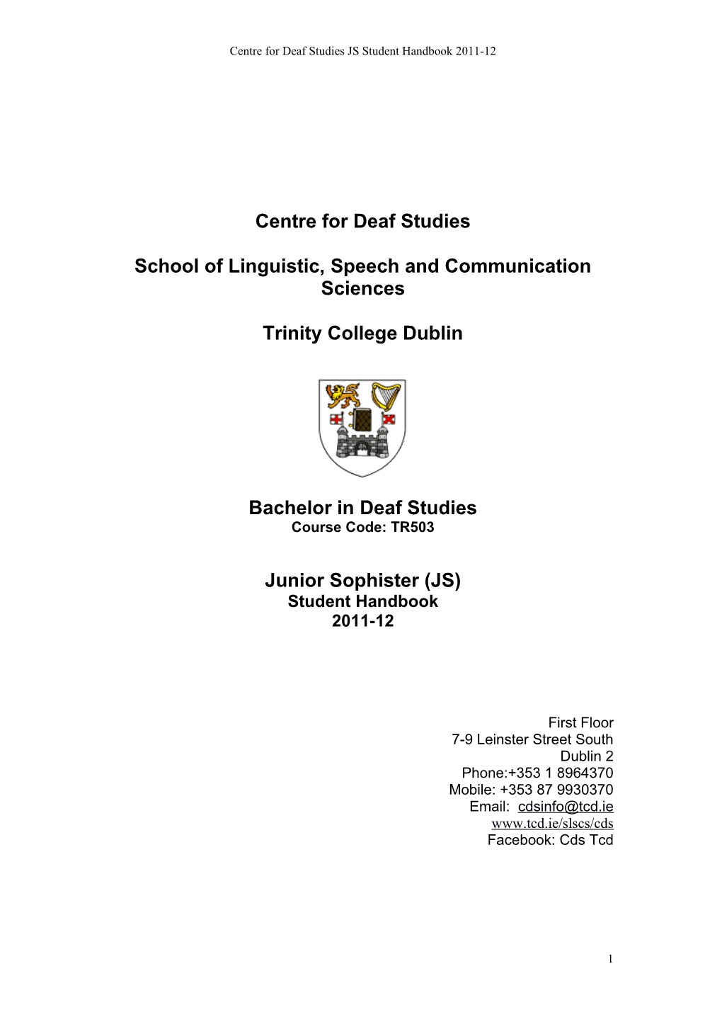 Centre for Deaf Studies JS Student Handbook 2011-12